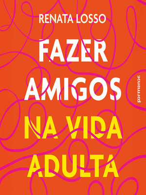 cover image of Fazer amigos na vida adulta